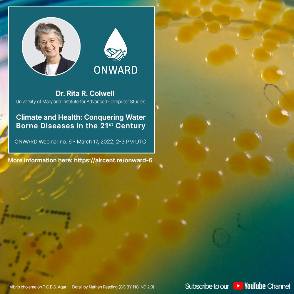 Dr. Rita Colwell (UMIACS) - Climate and Health:  Conquering Water Borne Diseases in the 21st Century