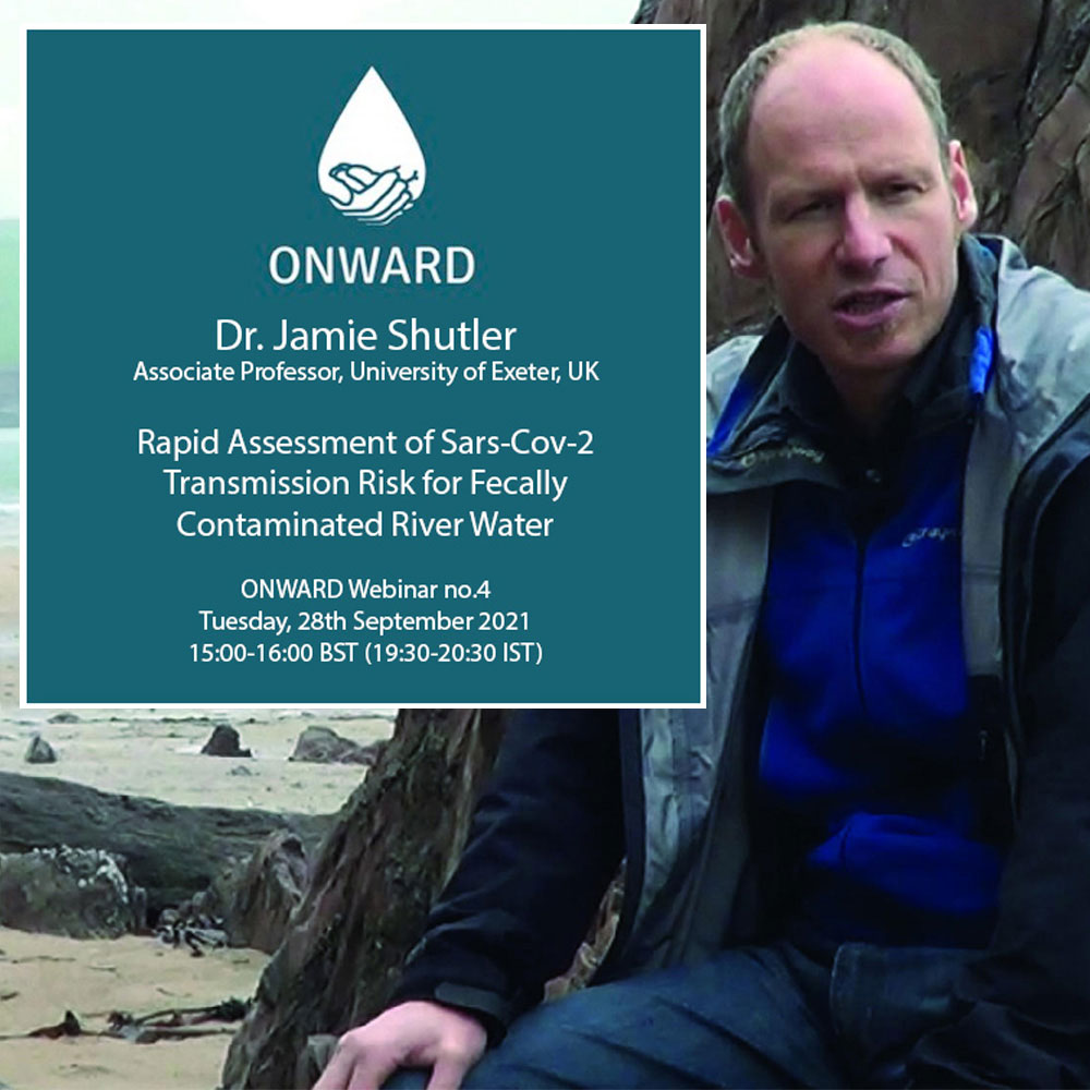 ONWARD Webinar no. 4 - Rapid Assessment of Sars-Cov-2 Transmission Risk for Fecally Contaminated River Water