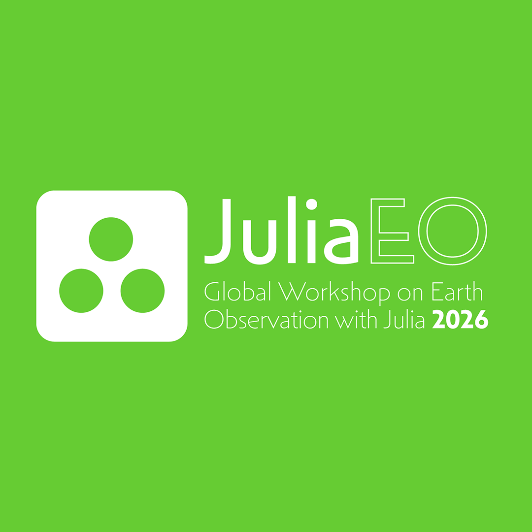 Save the Date: JuliaEO Global Workshop returns in January 2026 and registration is open
